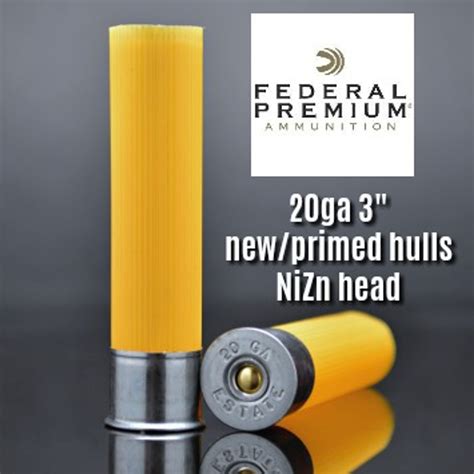 These hulls are 2 3/4â€³ in length and have a Steel or BrassÂ Plated base . . Federal 20 gauge shotgun hulls